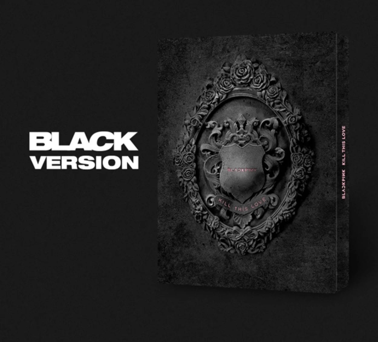 BLACKPINK - 2nd Mini Album 'KILL THIS LOVE'