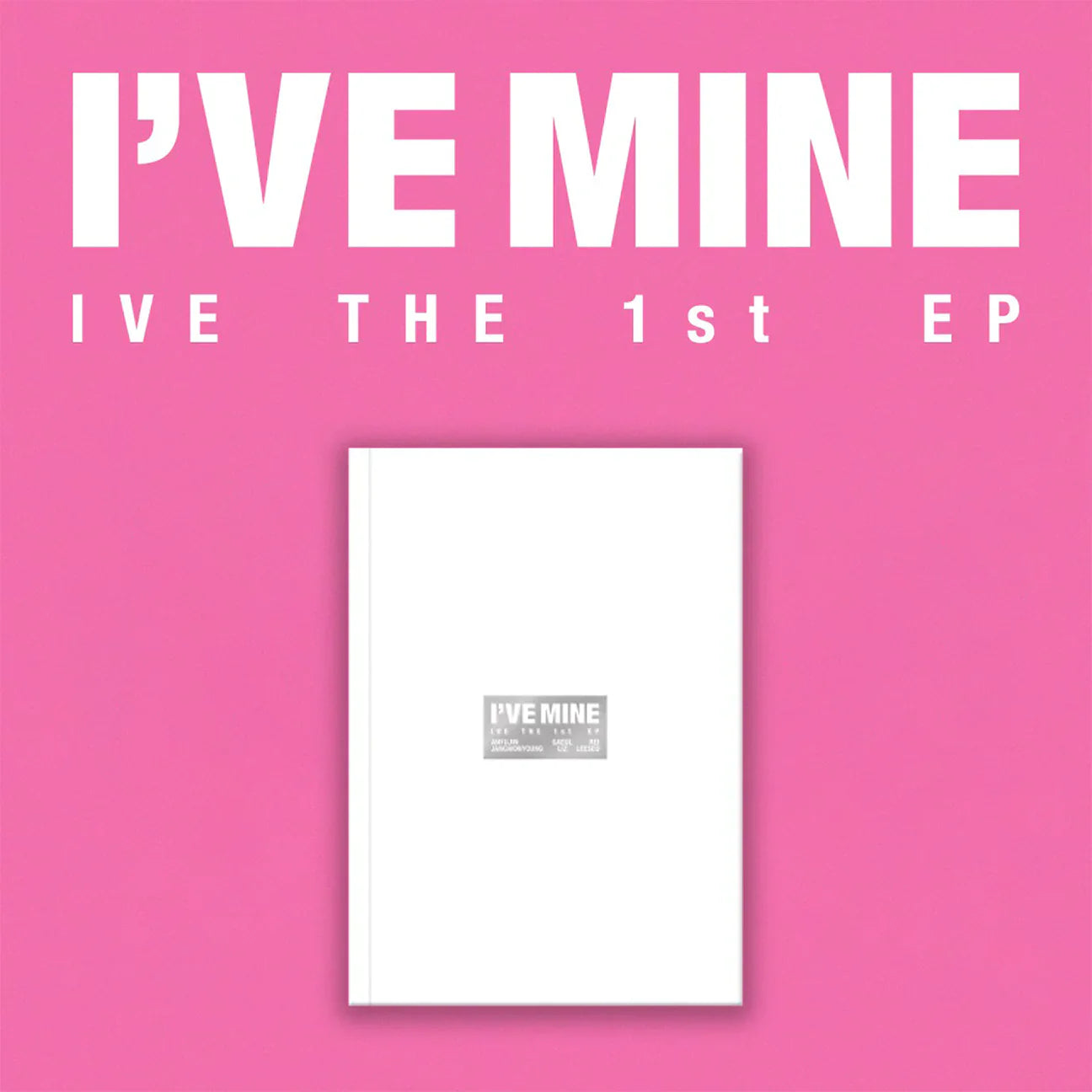 IVE - 1st EP Album 'I've Mine'