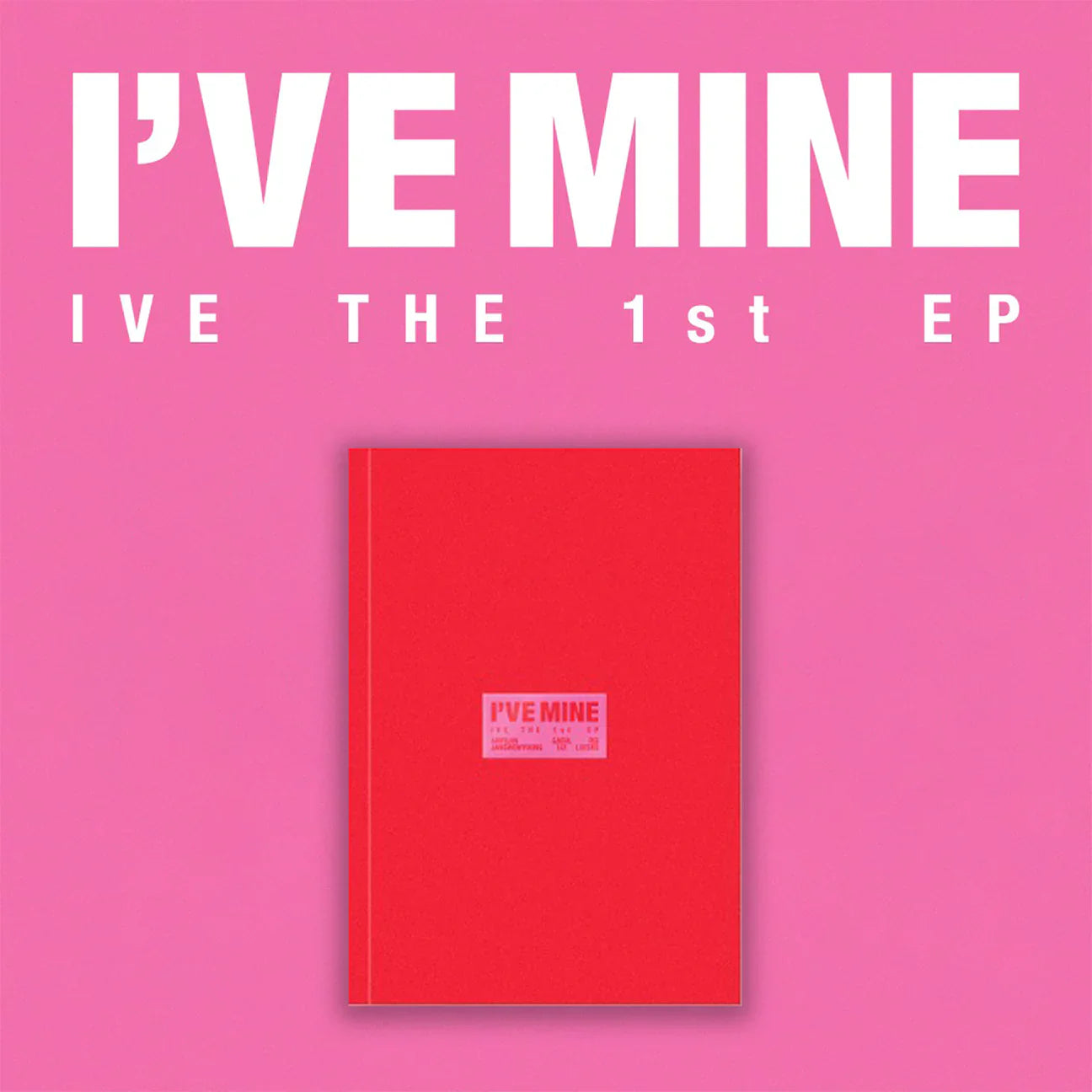 IVE - 1st EP Album 'I've Mine'