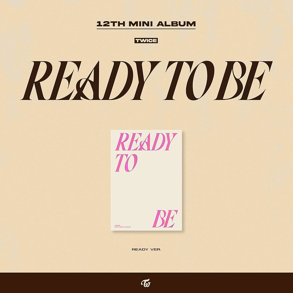 TWICE - 12 Mini Album 'READY TO BE'