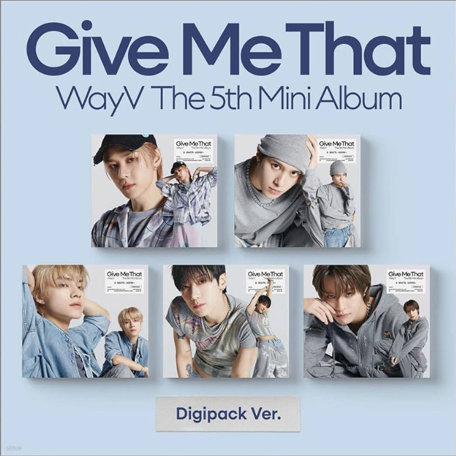 WayV - 5th Mini Album 'Give Me That' (Digipack ver.)