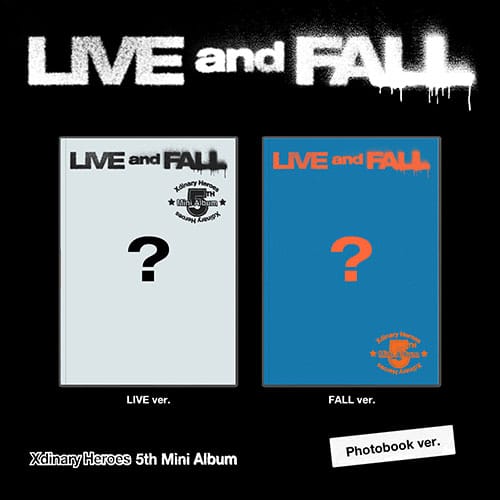 Xdinary Heroes - 5th Mini Album 'LIVE and FALL'
