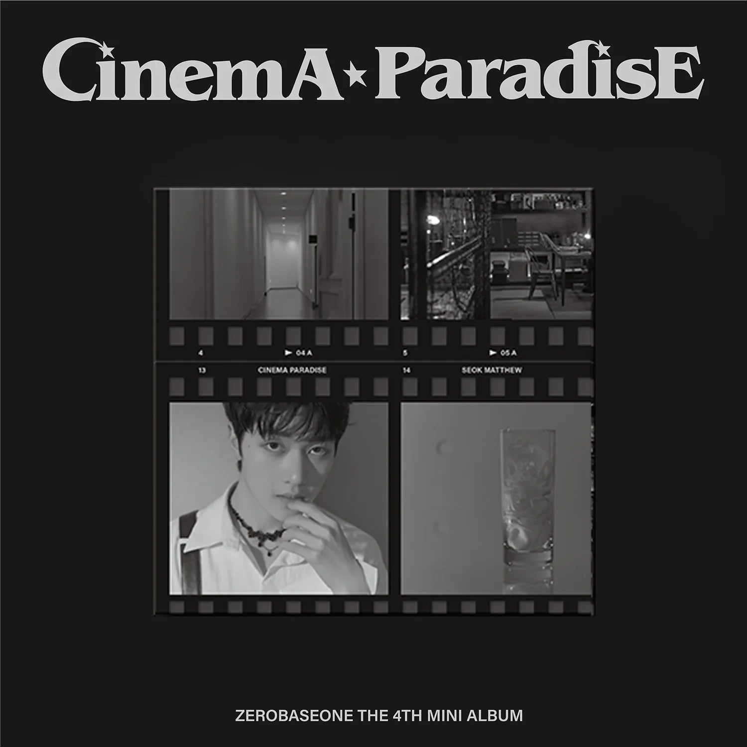 ZEROBASEONE - 4th Mini Album 'CINEMA PARADISE' (Digipack ver.)