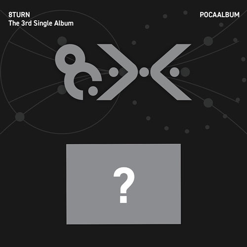 8TURN - 3rd Single Album '8.X' (POCAALBUM ver.)