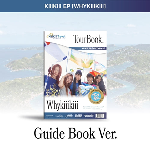 KiiiKiii – 3rd Mini Album 'WhyKiiiKiii' (GUIDE BOOK ver.)