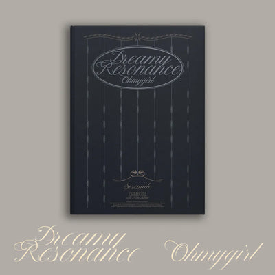 OH MY GIRL - 10th Mini Album 'Dreamy Resonance'