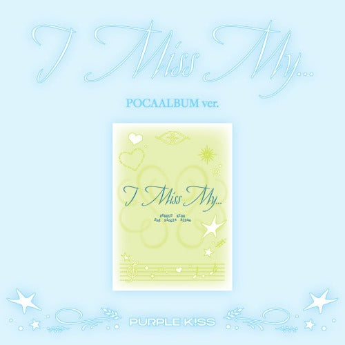 PURPLE KISS - 2nd Single Album 'I Miss My...' (POCA ver.)