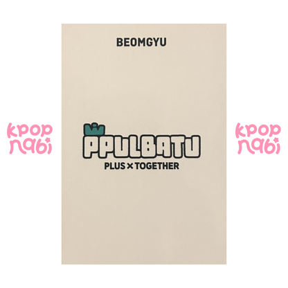 [PC] TXT - Beomgyu 'PPULBATU PLUS X TOGETHER' MERCH