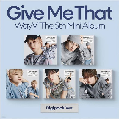 WayV - 5th Mini Album 'Give Me That' (Digipack ver.)