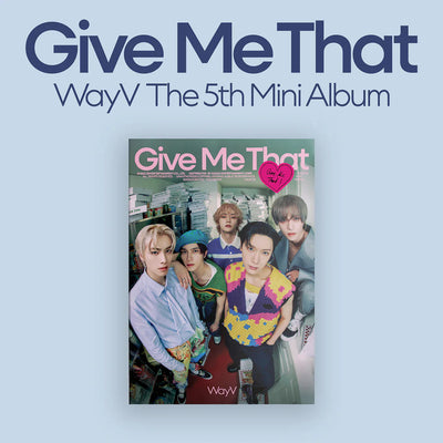 WayV - 5th Mini Album 'Give Me That' (Photobook ver.)
