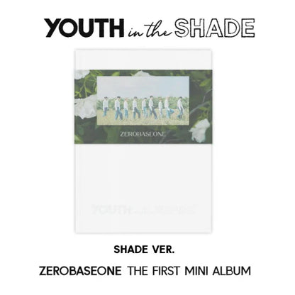 ZEROBASEONE - 1st Mini Album 'YOUTH IN THE SHADE'